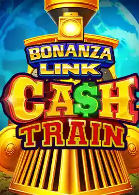 BONANZA LINK: CASH TRAIN